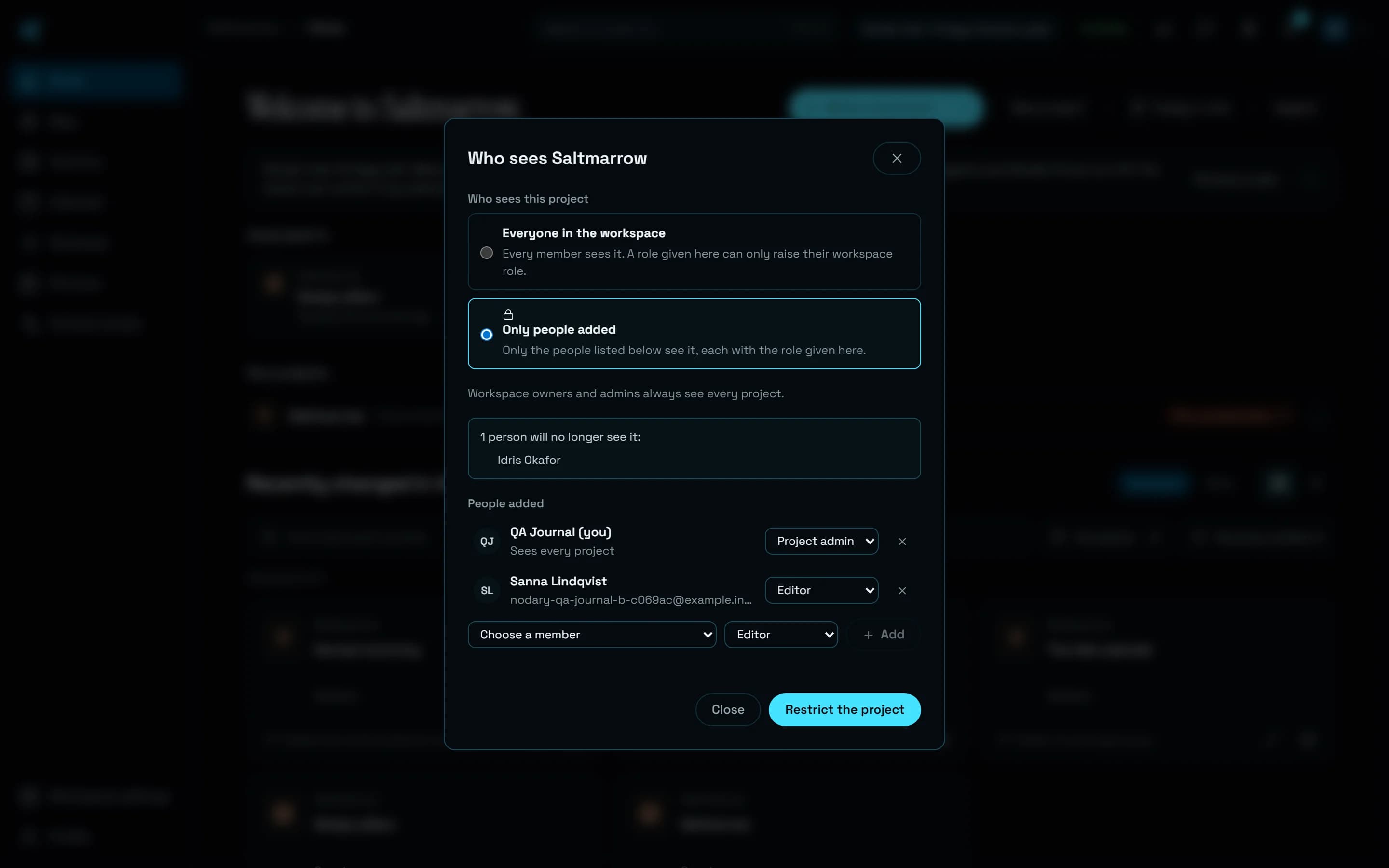 The Project access panel of Saltmarrow, a fictional sample project, opened from Home on a workspace on the Studio trial: Who sees Saltmarrow, with Only people added chosen over Everyone in the workspace, the line Workspace owners and admins always see every project, a note that 1 person will no longer see it, Idris Okafor, and under People added QA Journal as Project admin, who sees every project, and Sanna Lindqvist as Editor, then Choose a member, Close and Restrict the project.